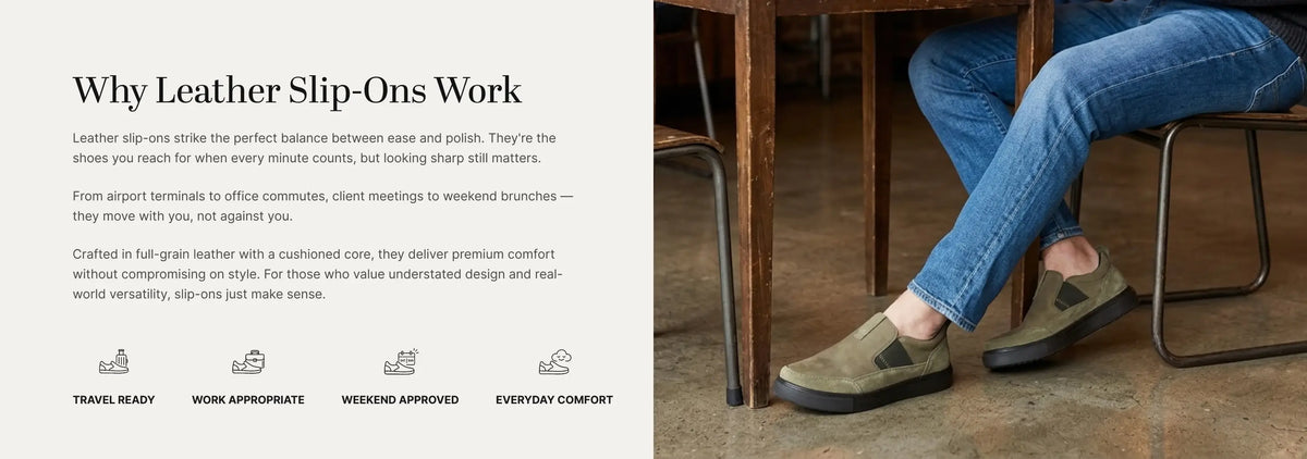 Why Leather Slip-Ons Work